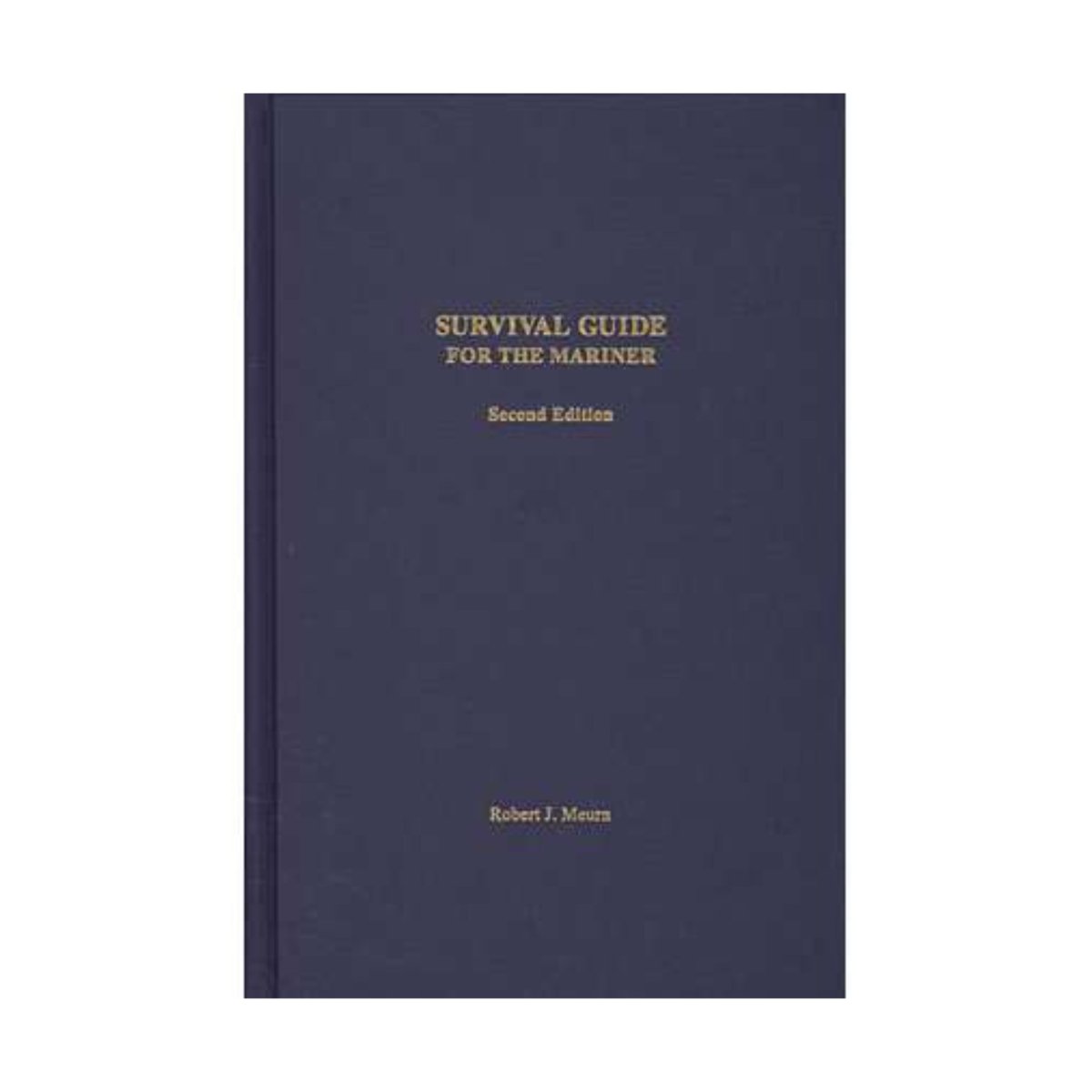 Survival Guide for the Mariner, 2nd edition - Life Raft Professionals