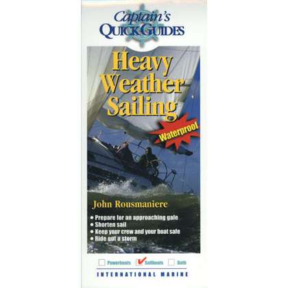 Captain's Quick Guides: Heavy Weather Sailing (Laminated Folding Guide) - Life Raft Professionals