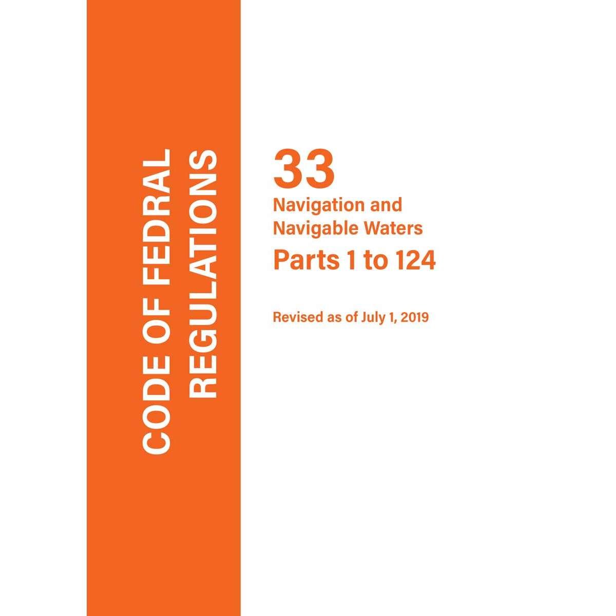 Code of Federal Regulations CFR 33 - Life Raft Professionals