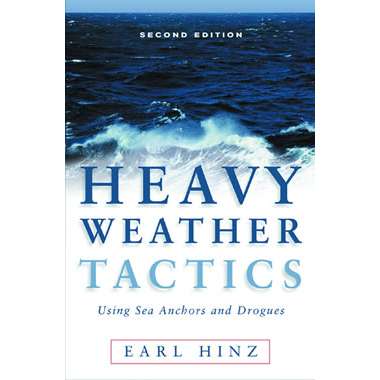 Heavy Weather Tactics Using Sea Anchors & Drogues, 2nd edition - Life Raft Professionals