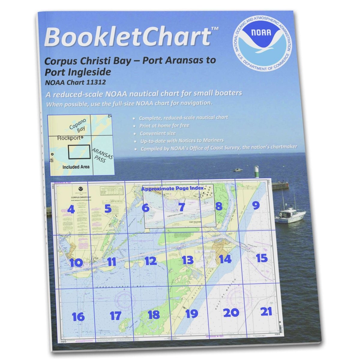 Historical NOAA BookletChart 11312: Corpus Christi Bay - Port Aransas to Port Ingleside - Life Raft Professionals
