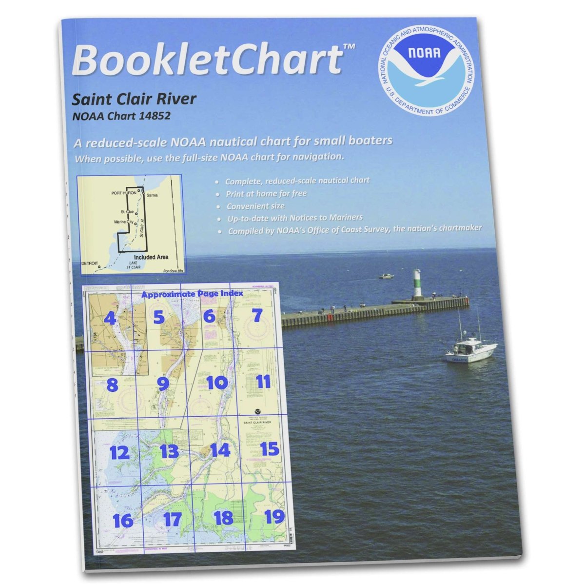 Historical NOAA BookletChart 14852: St. Clair River; Head of St. Clair River, Handy 8.5" x 11" Size. Paper Chart Book Designed for use Aboard Small Craft - Life Raft Professionals