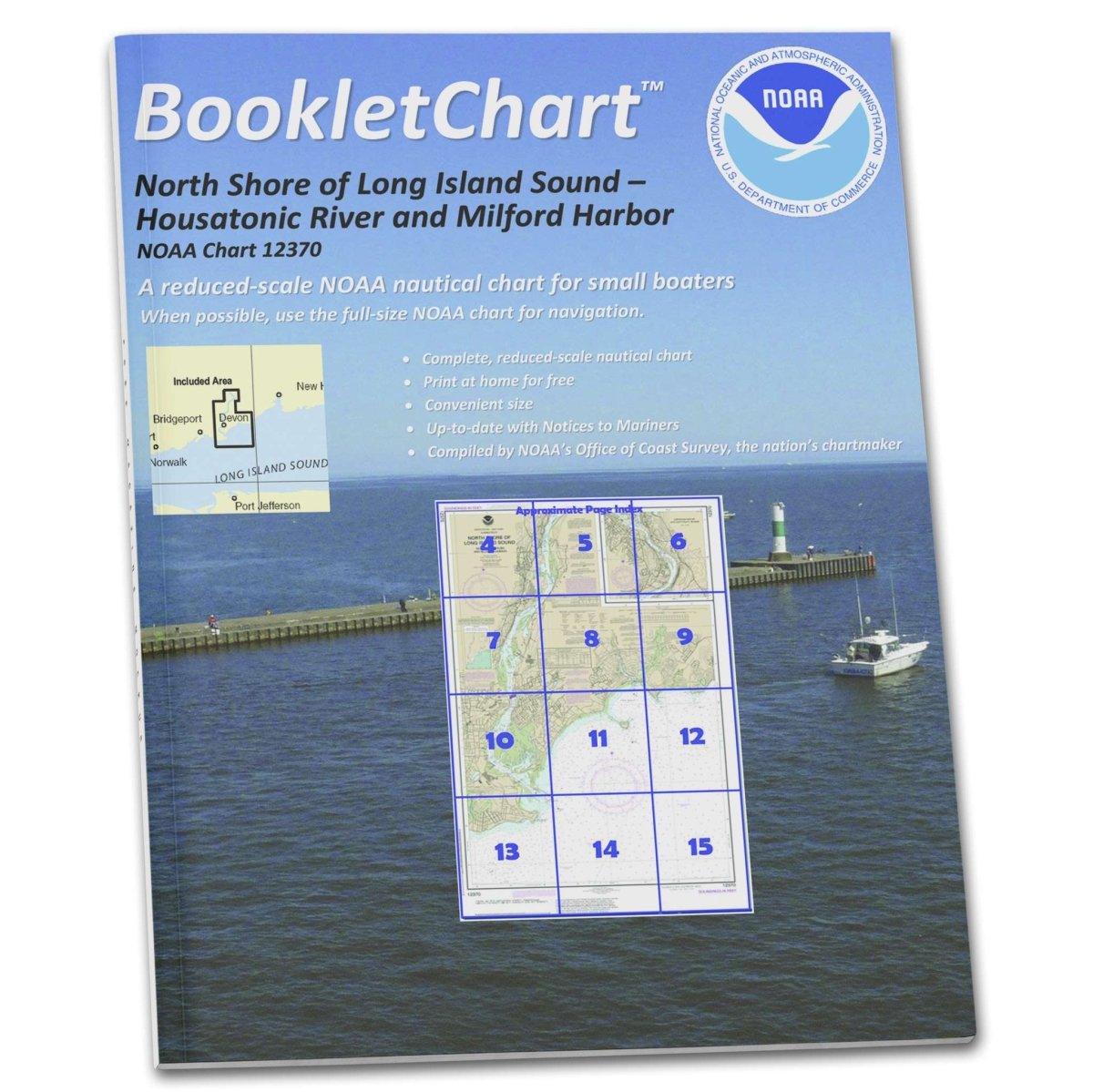 NOAA Booklet Chart 12370: North Shore of Long Island Sound Housatonic River and Milford Harbor, etc. - Life Raft Professionals