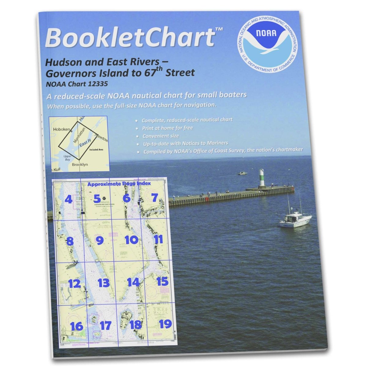 NOAA BookletChart 12335: Hudson and East Rivers Governors Island to 67th Street - Life Raft Professionals