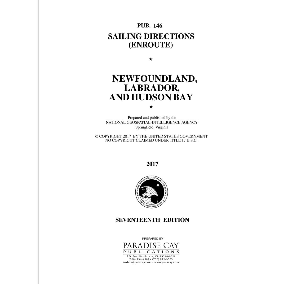 Pub. 146 Sailing Directions Enroute: Newfoundland, Labrador, and Hudson Bay (Current Edition) - Life Raft Professionals