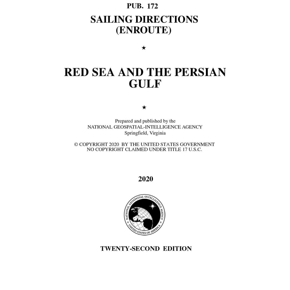 PUB 172 Sailing Directions Enroute: Red Sea and The Persian Gulf (Current Edition) - Life Raft Professionals