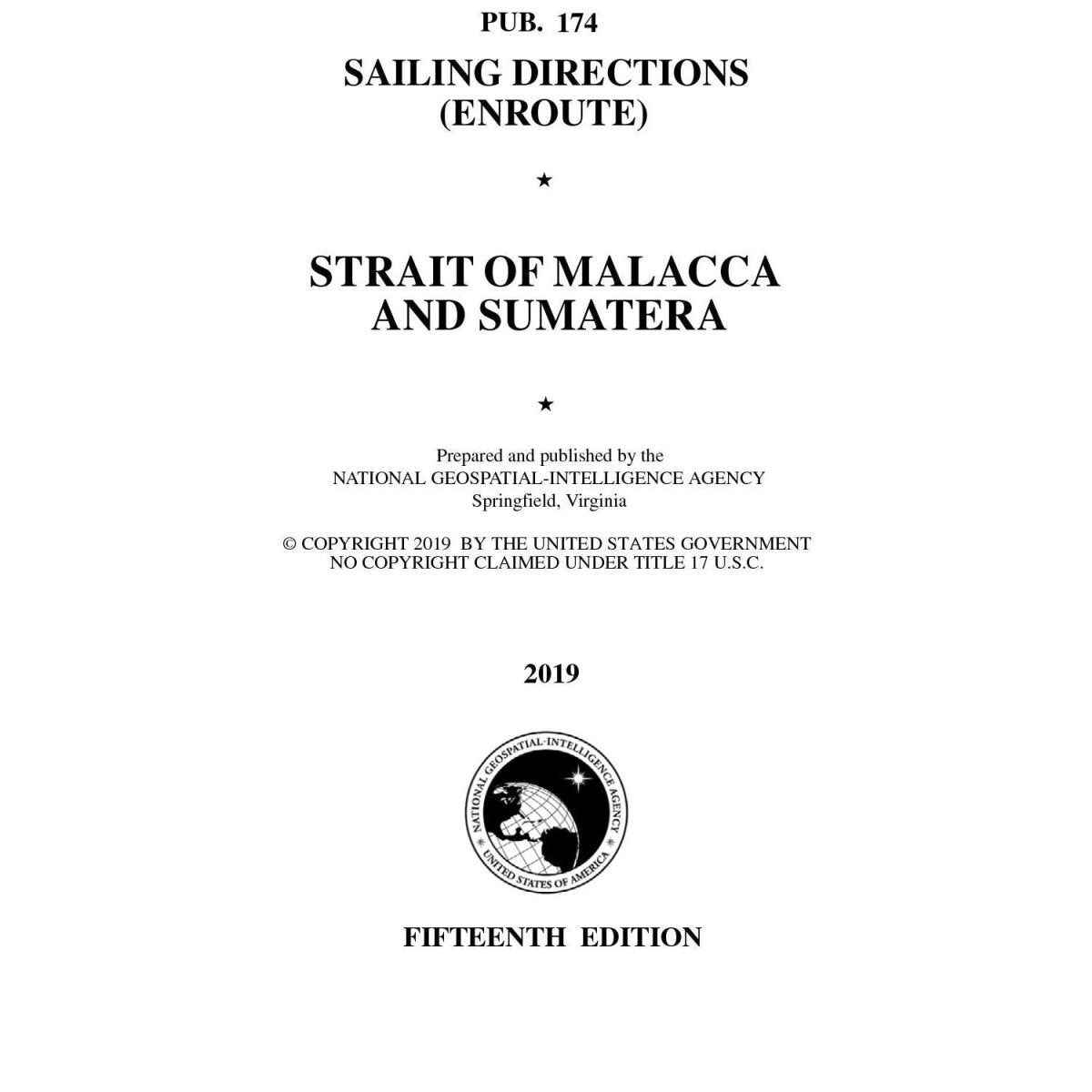 PUB 174 Sailing Directions Enroute: Strait of Malacca and Sumatera (Current Edition) - Life Raft Professionals