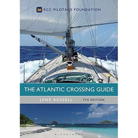 The Atlantic Crossing Guide 7th edition - Life Raft Professionals