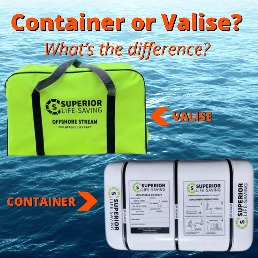 Should I buy a Life Raft in a Container (Canister) or Valise? What's the difference? - Life Raft Professionals