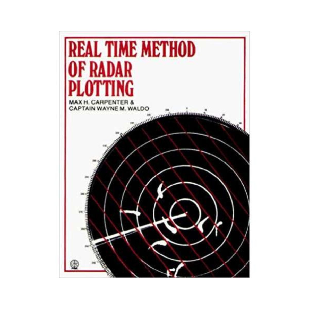 Real Time Method of Radar Plotting – Life Raft Professionals