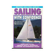 Sailing with Confidence (DVD) - Life Raft Professionals
