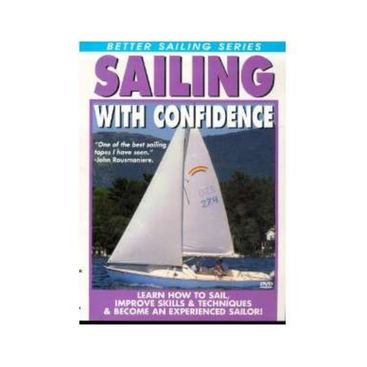 Sailing with Confidence (DVD) - Life Raft Professionals