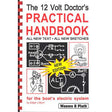 12-Volt Doctor's Practical Handbook, revised edition - Life Raft Professionals