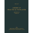 American Practical Navigator Bowditch 1981 Vol 2 (Hardcover) - Life Raft Professionals