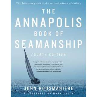 Annapolis Book of Seamanship, 4th edition - Life Raft Professionals