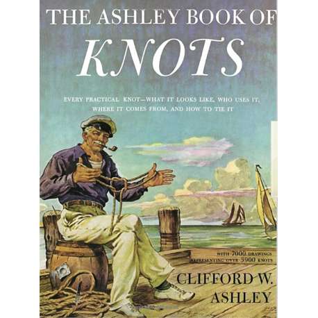 Ashley Book of Knots - Life Raft Professionals
