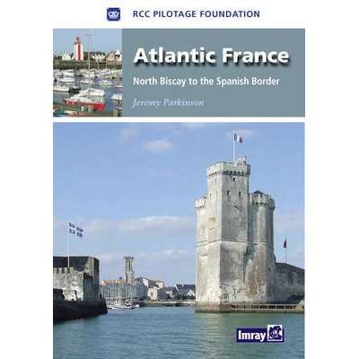 Atlantic France:North Biscay to the Spanish border, 1st edition (Imray) - Life Raft Professionals