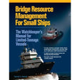 Bridge Resource Management for Small Ships - Life Raft Professionals