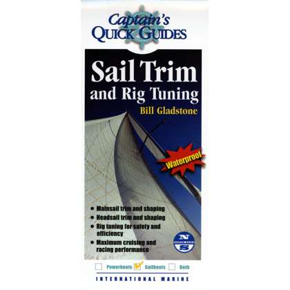 Captain's Quick Guides: Sail Trim & Rig Tuning (Laminated Folding Guide) - Life Raft Professionals