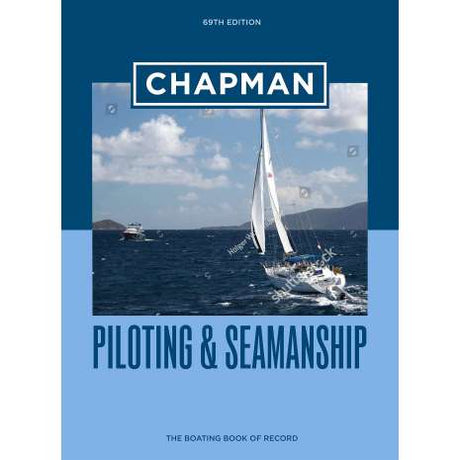 Chapman Piloting & Seamanship 69th Edition - Life Raft Professionals
