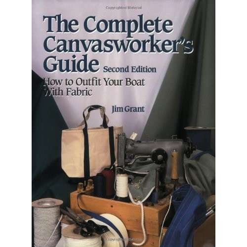 Complete Canvas Worker's Guide, 2nd edition - Life Raft Professionals