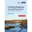Cruising Anglesey and Adjoining Waters, revised 8th edition (Imray) - Life Raft Professionals
