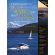 Cruising Guide to Puget Sound and The San Juan Islands, 2nd edition - Life Raft Professionals