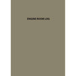 Engine Room Log - Life Raft Professionals