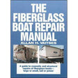 Fiberglass Boat Repair Manual - Life Raft Professionals