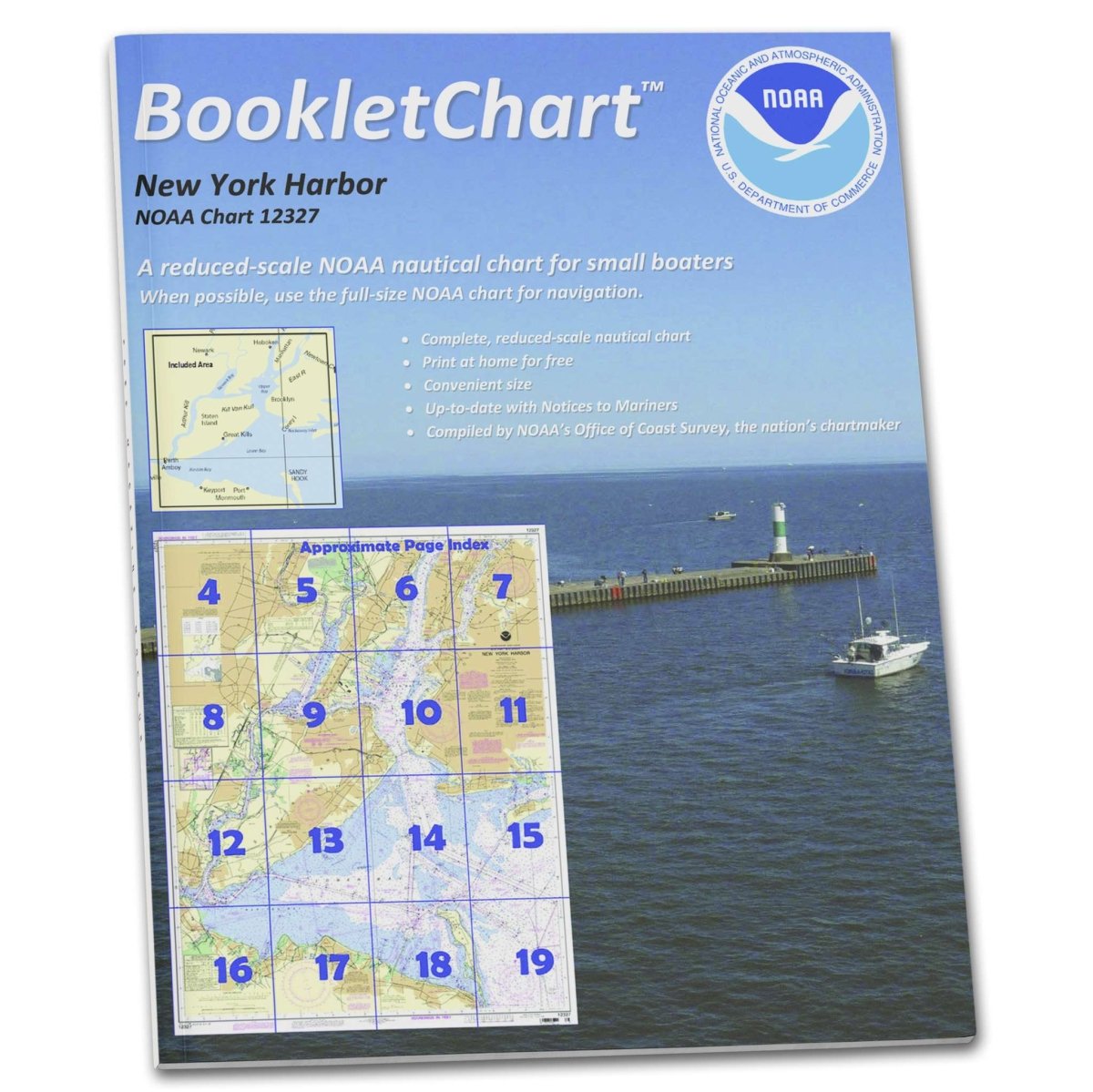 Historical NOAA BookletChart 12327: New York Harbor, Handy 8.5" x 11" Size. Paper Chart Book Designed for use Aboard Small Craft - Life Raft Professionals