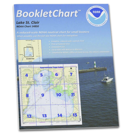 Historical NOAA BookletChart 14850: Lake St. Clair, Handy 8.5" x 11" Size. Paper Chart Book Designed for use Aboard Small Craft - Life Raft Professionals