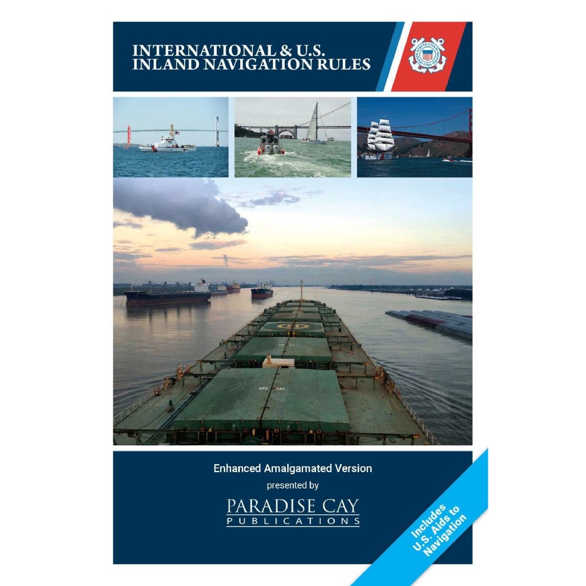 International & U.S. Inland Navigation Rules - Enhanced Amalgamated Version - Life Raft Professionals