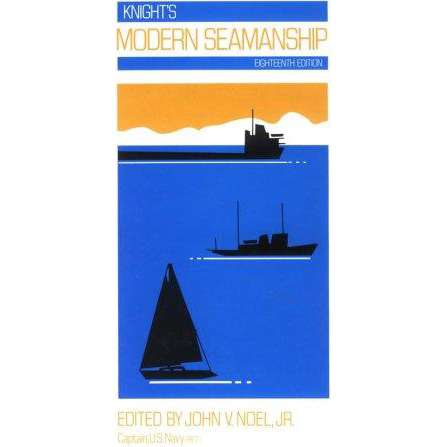 Knight's Modern Seamanship, 18th edition - Life Raft Professionals