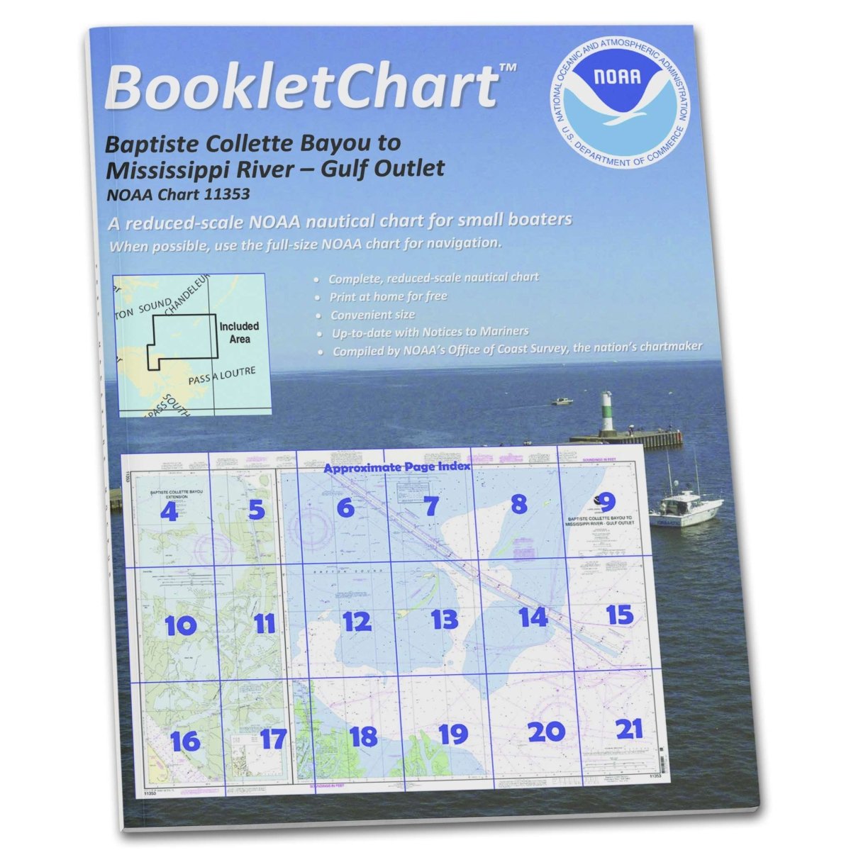 NOAA Booklet Chart 11353: Baptiste Collette Bayou to Mississippi River Gulf Outlet; Baptiste, etc. - Life Raft Professionals