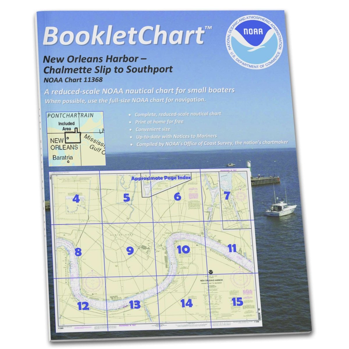 NOAA Booklet Chart 11368: New Orleans Harbor Chalmette Slip to Southport - Life Raft Professionals