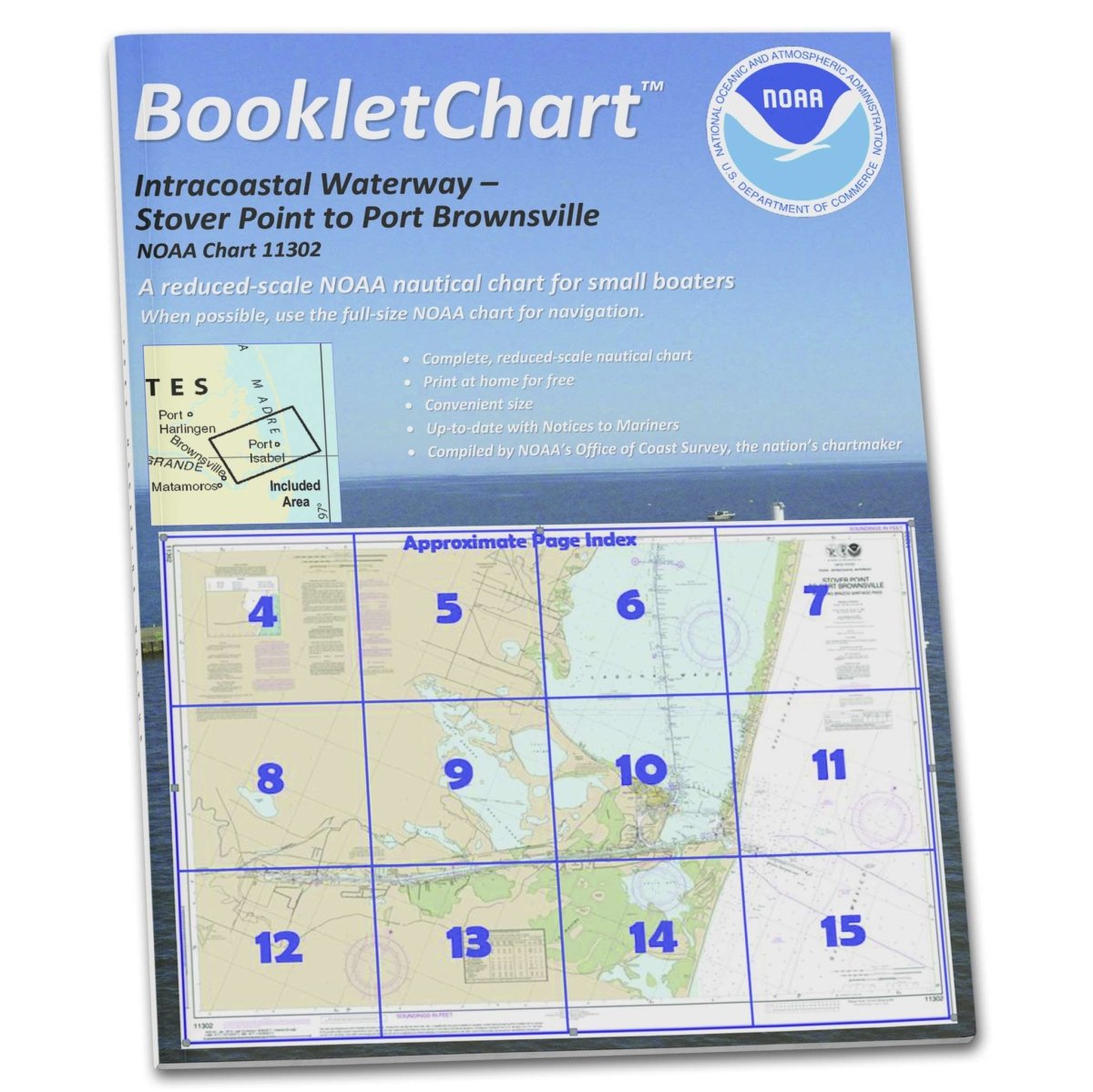 NOAA BookletChart 11302: Intracoastal Waterway Stover Point to Port Brownsville: Including Braz. - Life Raft Professionals