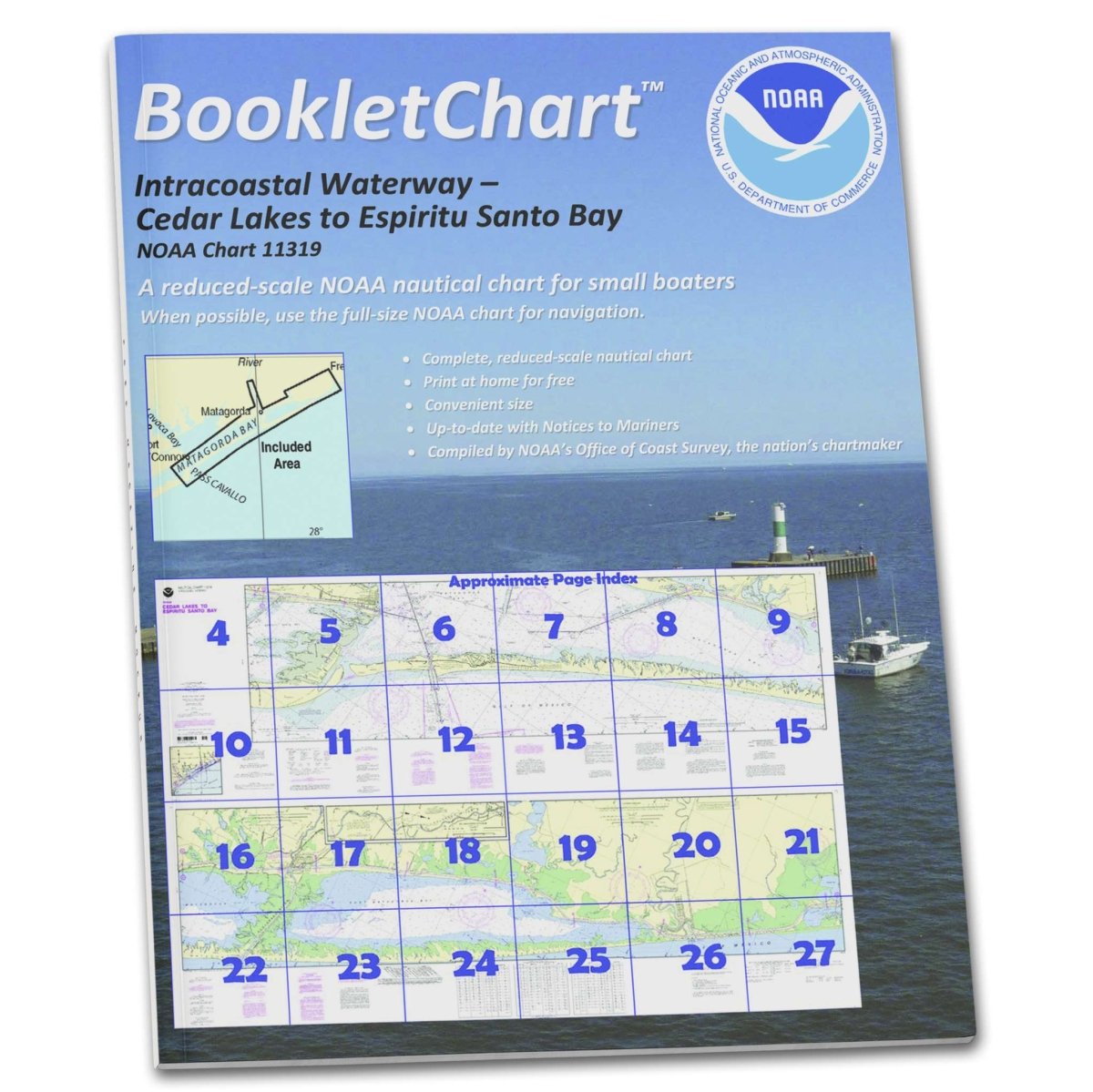 NOAA BookletChart 11319: Intracoastal Waterway Cedar Lakes to Espiritu Santo Bay - Life Raft Professionals