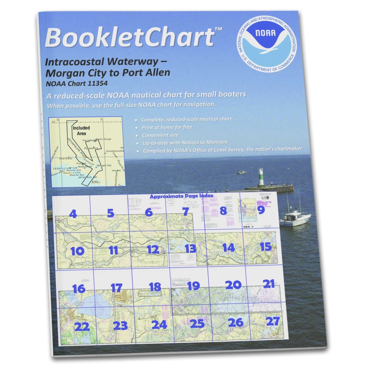 NOAA BookletChart 11354: Intracoastal Waterway Morgan City to Port Allen: Including The Atchafa. - Life Raft Professionals