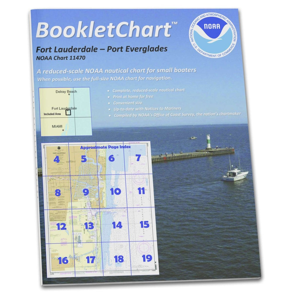 NOAA BookletChart 11470: Fort Lauderdale Port Everglades - Life Raft Professionals