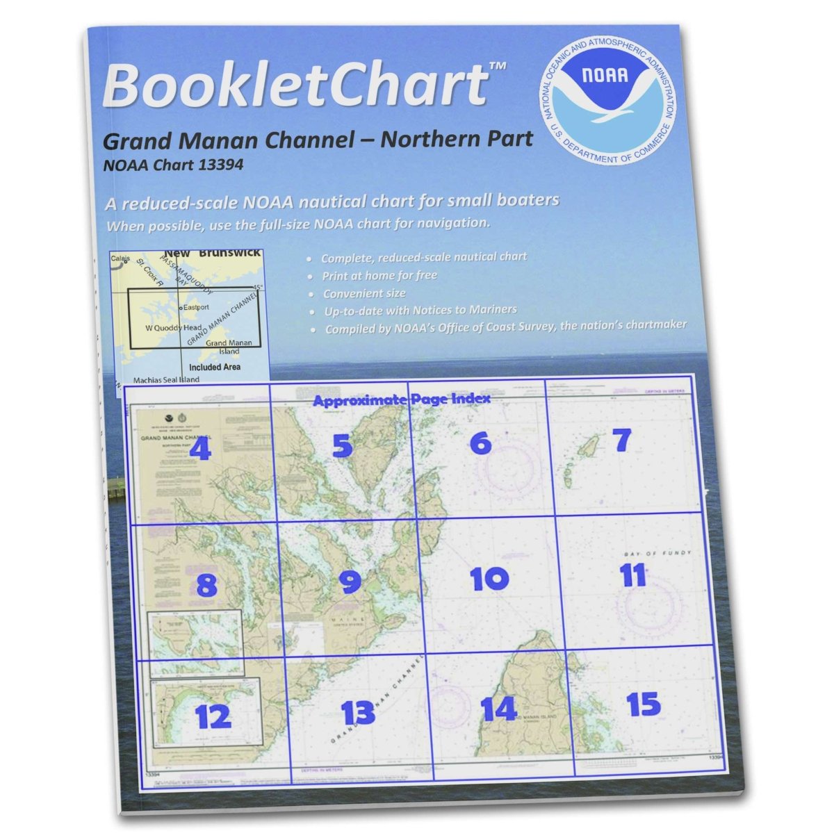 NOAA BookletChart 13394: Grand Manan Channel Northern Part; North Head and Flagg Cove - Life Raft Professionals
