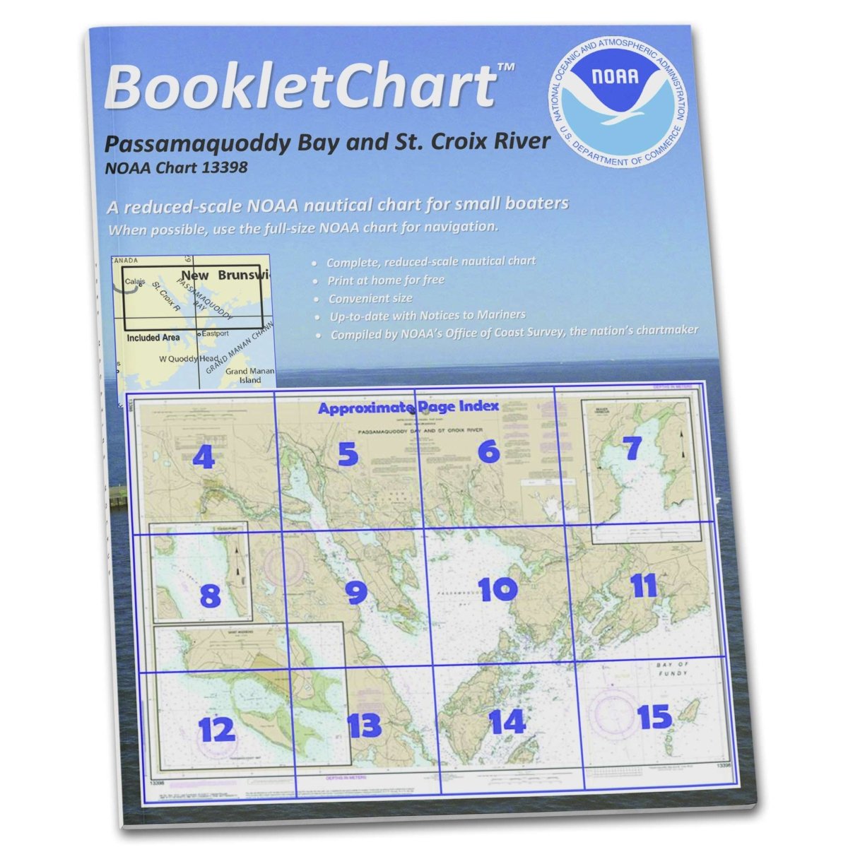 NOAA BookletChart 13398: Passamaquoddy Bay and St. Croix River; Beaver Harbor; Saint Andrews; T. - Life Raft Professionals