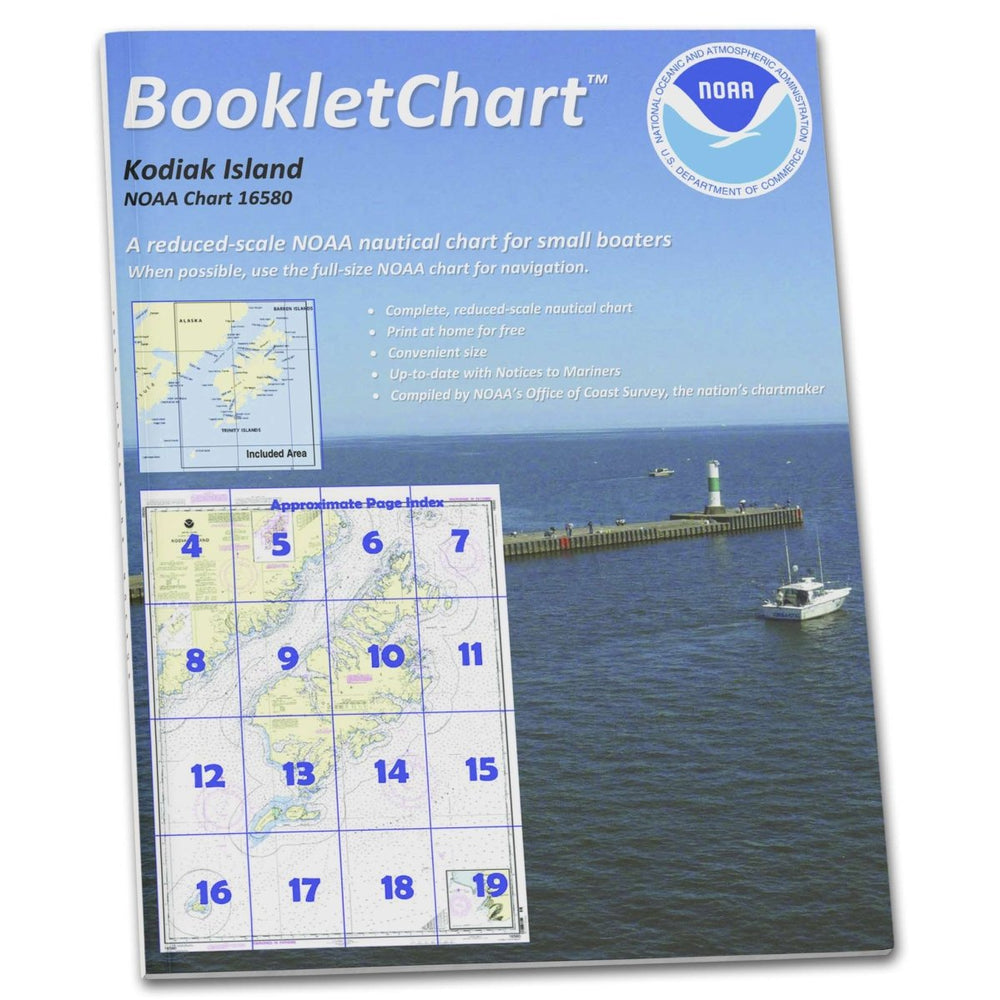 NOAA BookletChart 16580: Kodiak Island;Southwest Anchorage: Chirikof Island, Handy 8.5" x 11" Size. Paper Chart Book Designed for use Aboard Small Craft - Life Raft Professionals