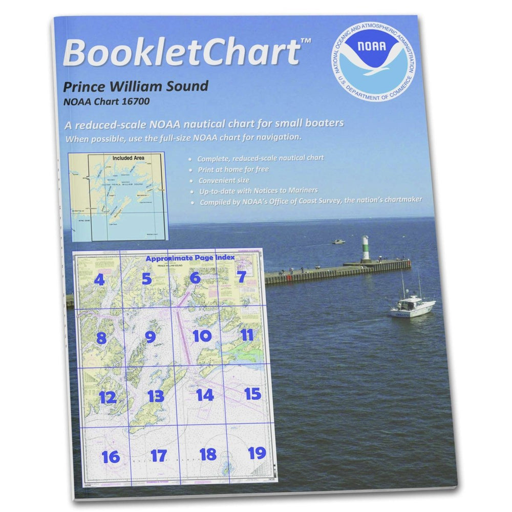 NOAA BookletChart 16700: Prince William Sound, Handy 8.5" x 11" Size. Paper Chart Book Designed for use Aboard Small Craft - Life Raft Professionals