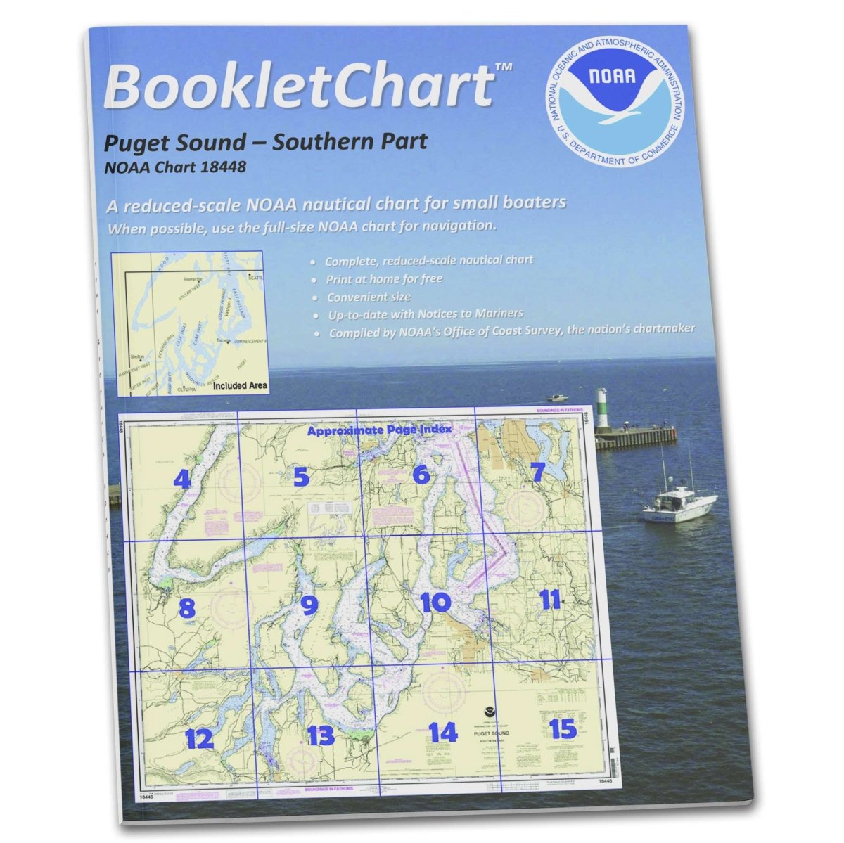 NOAA BookletChart 18448: Puget Sound-Southern Part, Handy 8.5" x 11" Size. Paper Chart Book Designed for use Aboard Small Craft - Life Raft Professionals