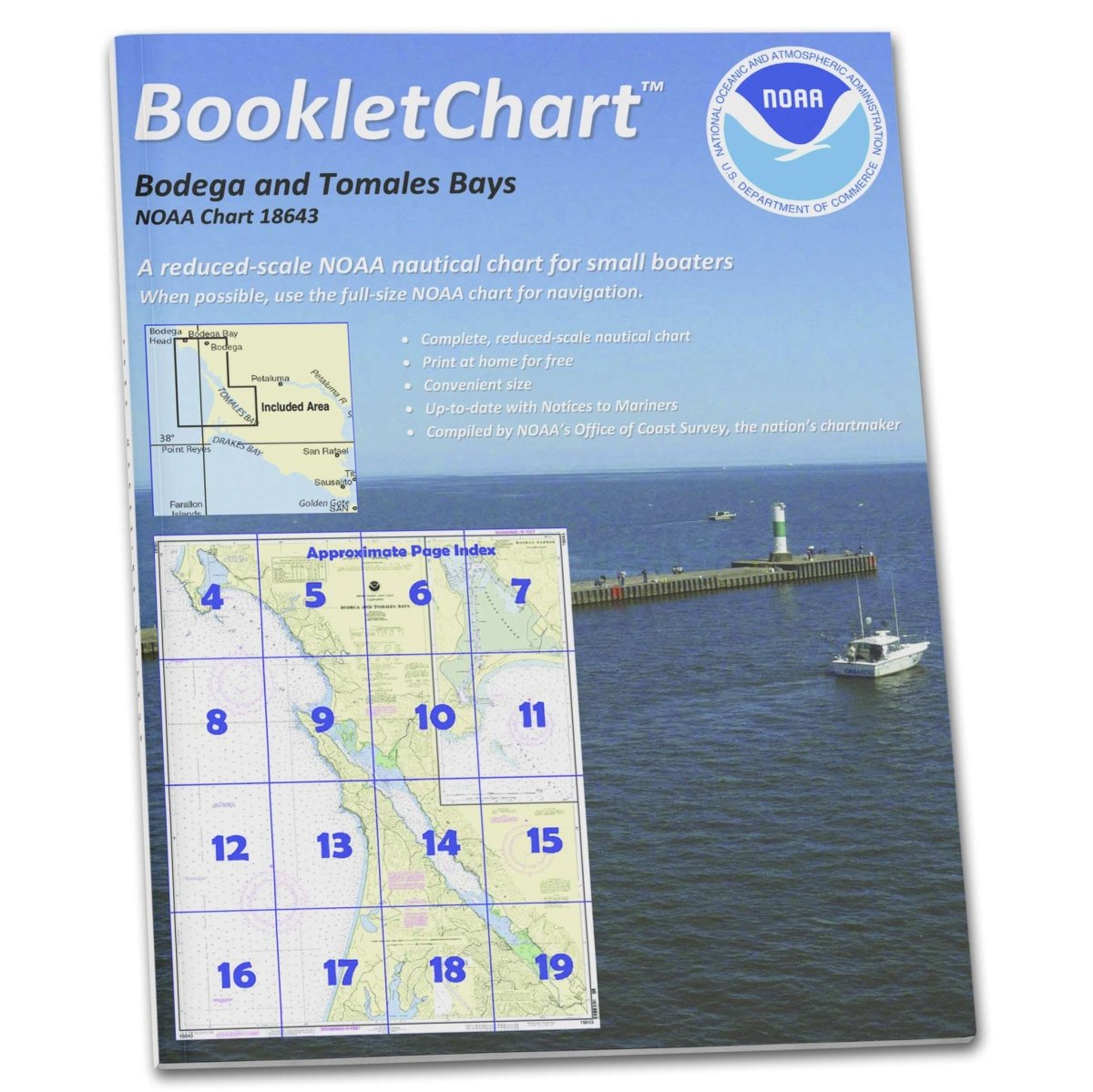 NOAA BookletChart 18643: Bodega and Tomales Bays; Bodega Harbor - Life Raft Professionals