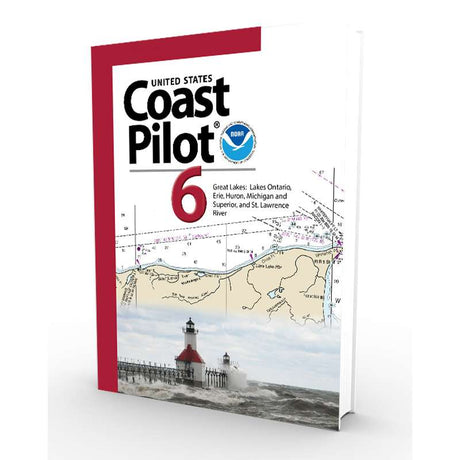 NOAA Coast Pilot 6: Great Lakes (Current Edition) - Life Raft Professionals