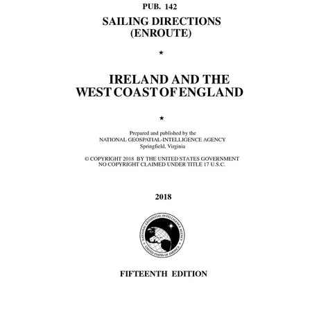 PUB 142 Sailing Directions Enroute: Ireland and the West Coast of England (Current Edition) - Life Raft Professionals