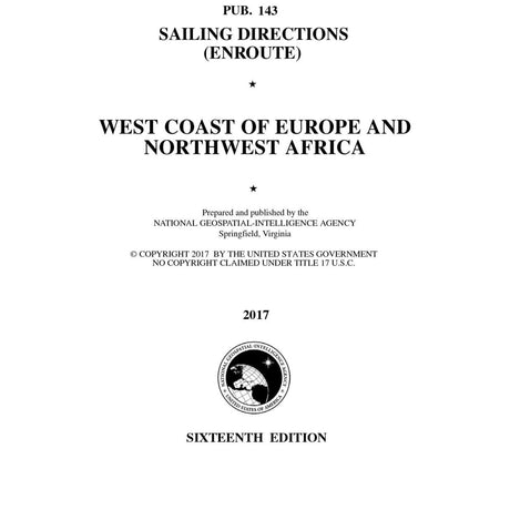 PUB 143 Sailing Directions Enroute: West Coast of Europe and Northwest Africa (Current Edition) - Life Raft Professionals