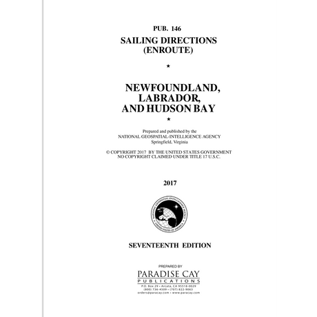 Pub. 146 Sailing Directions Enroute: Newfoundland, Labrador, and Hudson Bay (Current Edition) - Life Raft Professionals