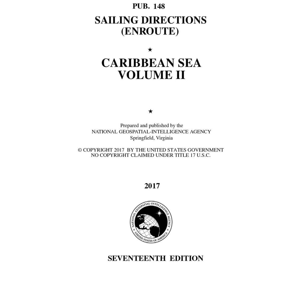 Pub. 148 Sailing Directions Enroute: Caribbean Sea Volume 2 (Current Edition) - Life Raft Professionals